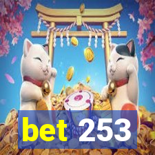 bet 253